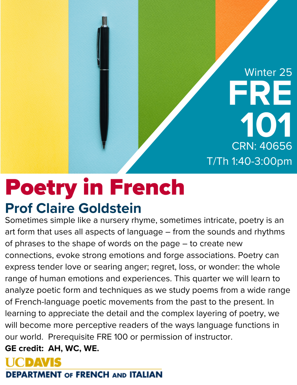 A flyer for FRE 101 with a picture of a pen on a colorful background